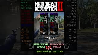 Resizable Bar ON vs OFF RDR2 Part 2 #shorts