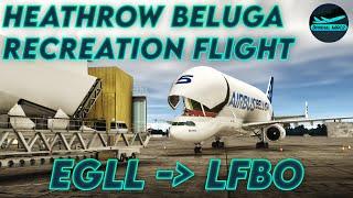 XP12 Beluga Heathrow recreation flight  EGLL - LFBO  DrishalMAC2