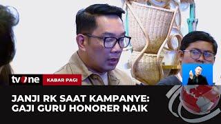 RK Janjikan Kenaikan Gaji Guru Honorer  Kabar Pagi tvOne