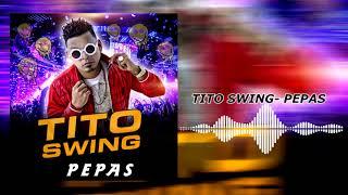 Pepas -  Tito Swing - Mambo 2021