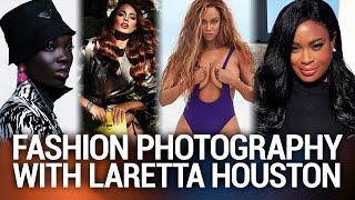 Laretta Houston Photographers Go-to Tip - Fashion Photography