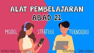 Alat Pembelajaran Abad 21