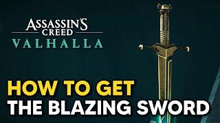 How to Get The Blazing Sword - Assassins Creed Valhalla Tombs of the Fallen