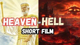 HEAVEN OR HELL? WHERE WILL YOU GO ON JUDGEMENT DAY Short Film Life After Death