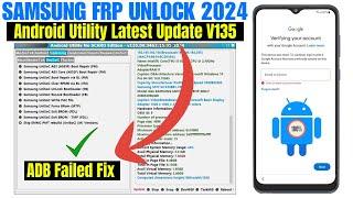 ONE CLICK SAMSUNG FRP BYPASS 2024  SAMSUNG FRP UNLOCK TOOL 2024  ADB FAIL FIX TOOL