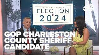 Charleston County Sheriff Republican candidate Greg Kitchens full interview head of runoff election