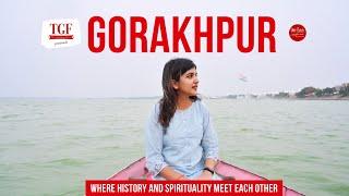 Most Comprehensive City Guide - Gorakhpur - in Hindi  UP Tourism