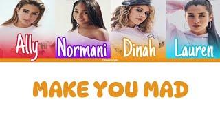 Fifth Harmony - Make You Mad Color Coded Lyrics  Harmonizzer Lyrics