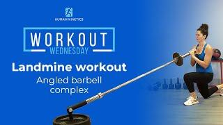 Landmine workout- Angled barbell complex