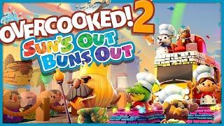 SUNS OUT BUNS OUT RETURNS - Overcooked 2 Patron Pick