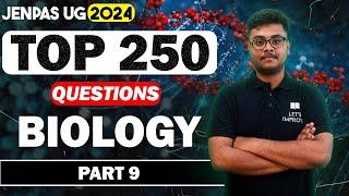 JENPAS UG 2024 Biology 250 Question Series  part-9  JENPAS Ug Biology  Lets Improve