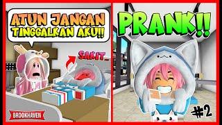 PRANK MOMON  ATUN PURA PURA SAKIT DAN MOMON SEDIH  #2 Feat @sapipurba Brookhaven Roleplay Roblox