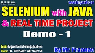 SELENIUM with JAVA tutorials  Demo - 1  by Mr. Praanav On 15-07-2024 @830PM IST