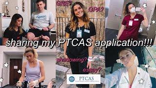 HOW I GOT INTO PHYSICAL THERAPY SCHOOL  sharing my PTCAS application GPA GRE shadowing hours