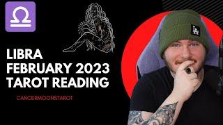 LIBRA ️ - EVERYTHING IS ABOUT TO CHANGE   FEBRUARY 2023 TAROT READING