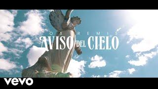 Los Remis - Aviso del Cielo Video Oficial