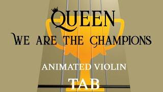 We are the Champions Queen - Animated Violin Tab