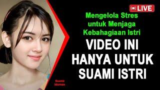 JANGAN NONTON INI JIKA BELUM SUAMI ISTRI  Tips Mengelola Stres untuk Menjaga Kebahagiaan Istri