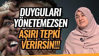Duyguları Yönetemezsen Aşırı Tepki Verirsin  Saliha Erdim Vav TV