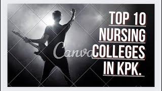 Top 10 nursing colleges in KPK.