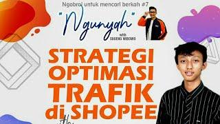 Strategi Optimasi Trafik Di Shopee