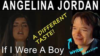 ANGELIA JORDAN - If I Were A Boy - WRITER reaction