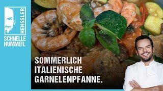 Schnelles sommerlich italienisches Garnelenpfannen-Rezept von Steffen Henssler