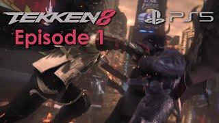 Tekken 8 The Dark Awakens PS5 Gameplay Episode 1 - Evil Stars Collide