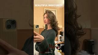 Beautiful insecurity 