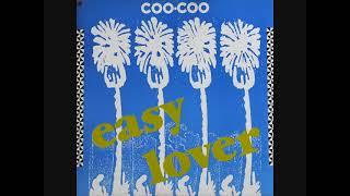 Coo Coo – Easy Lover 1990