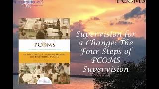 Supervision For A Change The Four Steps of PCOMS Supervision