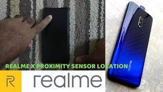 Realme X Proximity Sensor Location