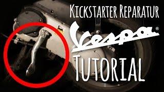 Kickstarter Reparatur Vespa 50 Sprint  Primavera  Kickstarter Roller reparieren