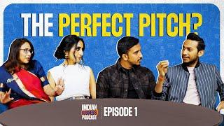 Shark Tank Investments & Pitching ft. Ritesh Radhika and Vineeta  Indian Business Podcast  Ep 1