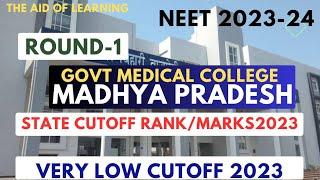 Total Govt Medical College in MPState CutOff RankMarks 2023Low cutoffNeet 2023