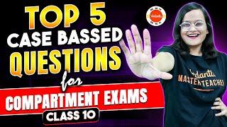 Top 5 Case Based Question for CBSE Class 10 Chemistry Compartment Exam 2024  Improvement Exam 2024