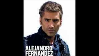 Miente -  Alejandro Fernandez