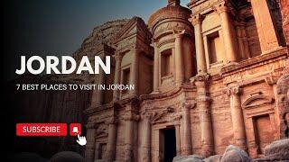 7 Places To Visit in Jordan    Explore Jordan