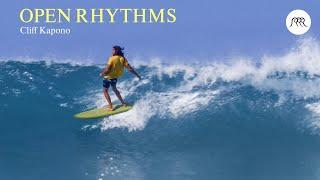 OPEN RHYTHMS A surf film by Cliff Kapono