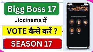 Big Boss Me Vote Kaise Kare  How to Vote in Bigg Boss 17 Contestants  Jiocinema Vote  OTT