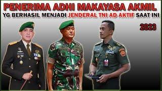 Penerima Bintang ADHI MAKAYASA AKMIL yang berhasil menjadi Jenderal TNI AD Aktif saat ini