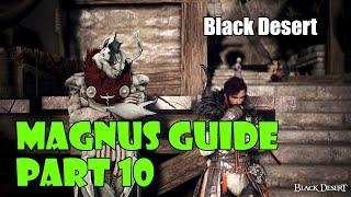 Black Desert Magnus Guide Part 10 Puzzles 28-30 Unlocking the New Region  Morning Light