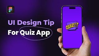 I Created Ui Design For Quiz App on Figma as well as Shared UI Design TIP.