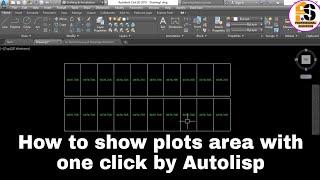 How to show plots area with one click  Autolisp