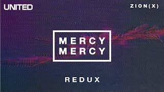 Mercy Mercy - Redux  Hillsong UNITED