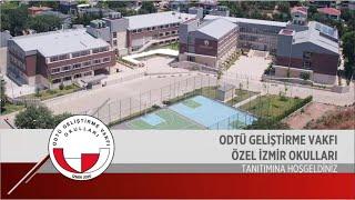 ODTÜ GV Özel İzmir Okulları  Okul Tanıtım Sunumu 2022 – 2023 Eğitim Öğretim Yılı