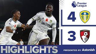 STUNNING COMEBACK  LEEDS UNITED 4-3 AFC BOURNEMOUTH  PREMIER LEAGUE HIGHLIGHTS