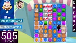 Candy crush saga level 505 । Super Hard level । No boosters । Candy 505 help। Sudheer CC Gaming