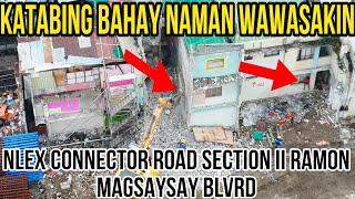 GRABE KATABING BAHAY NAMAN WAWASAKIN LIKOD NG PUP STATION NLEX CONNECTOR SECTION II RAMON MAGSAYSAY