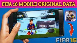 FIFA 16 ORIGINAL DATA FOR MOBILE OFFLINE - FIFA 16 ORIGINAL DATA - ANDROID FIFA 16 OFFLINE